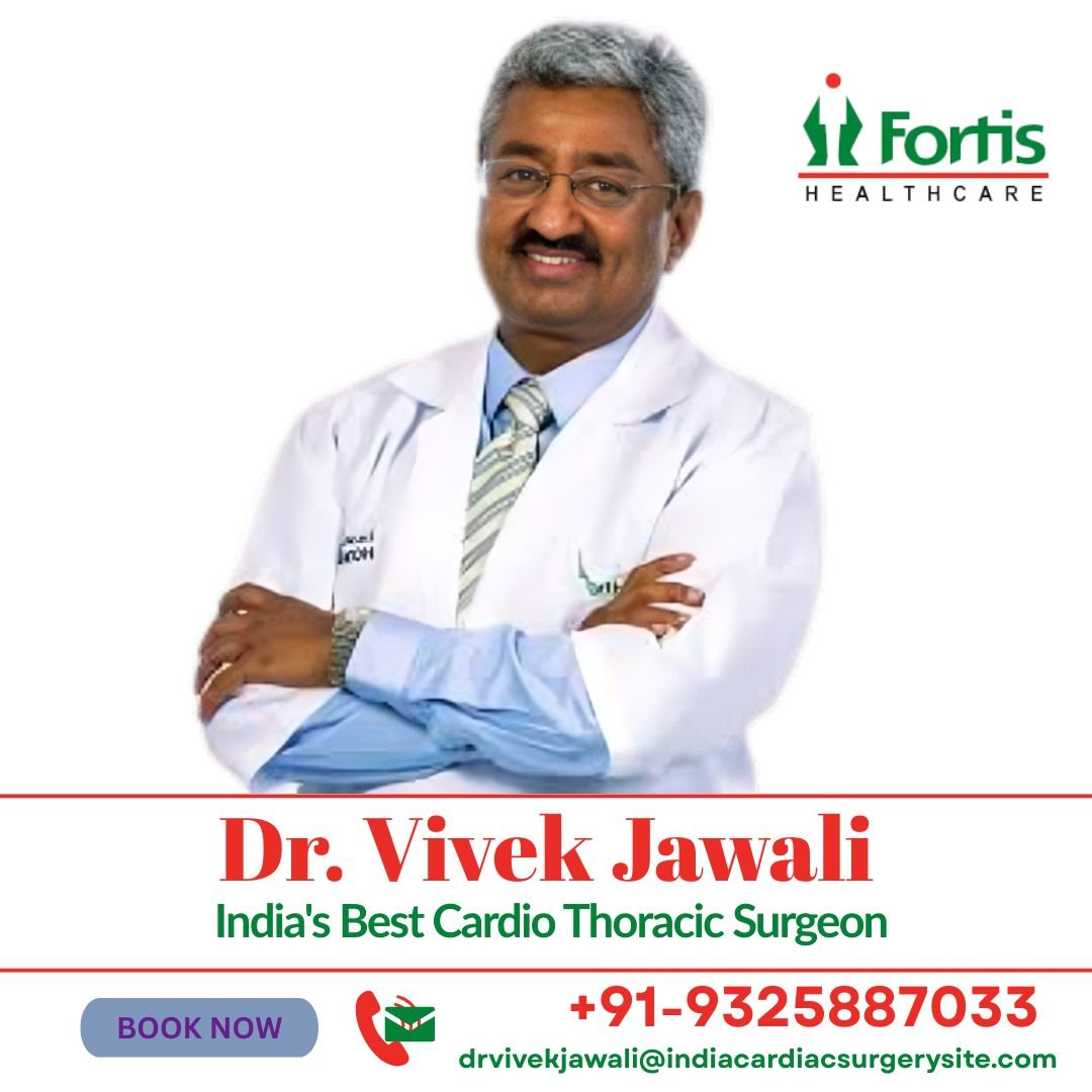 Dr. Vivek Jawali Best Cardiac surgeon India